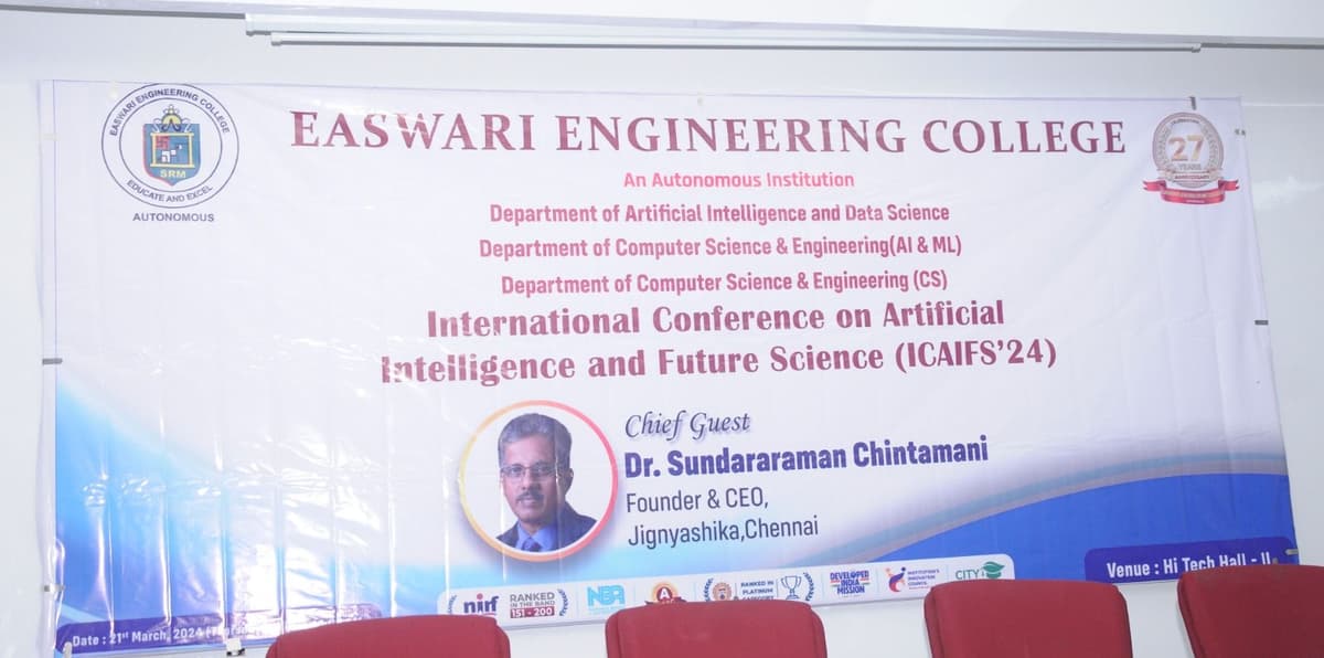 ICAIFS'24 Chief Guest banner featuring Dr. Sundararaman Chintamani at Easwari Engineering College