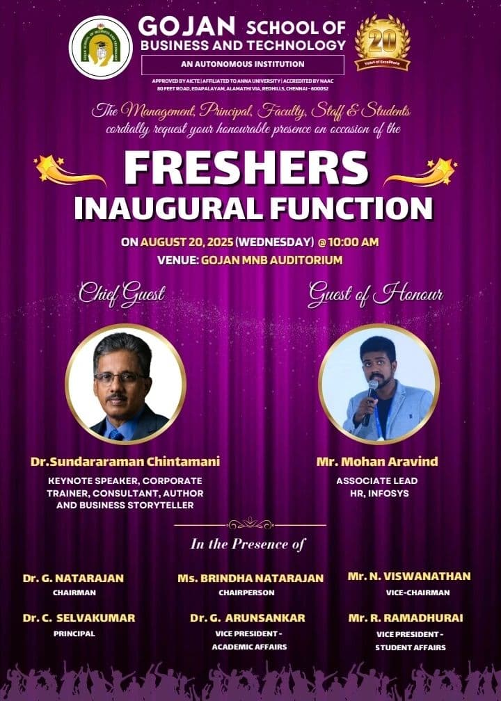 Freshers Inaugural Function flyer - Gojan School with Dr. Sundararaman as Chief Guest