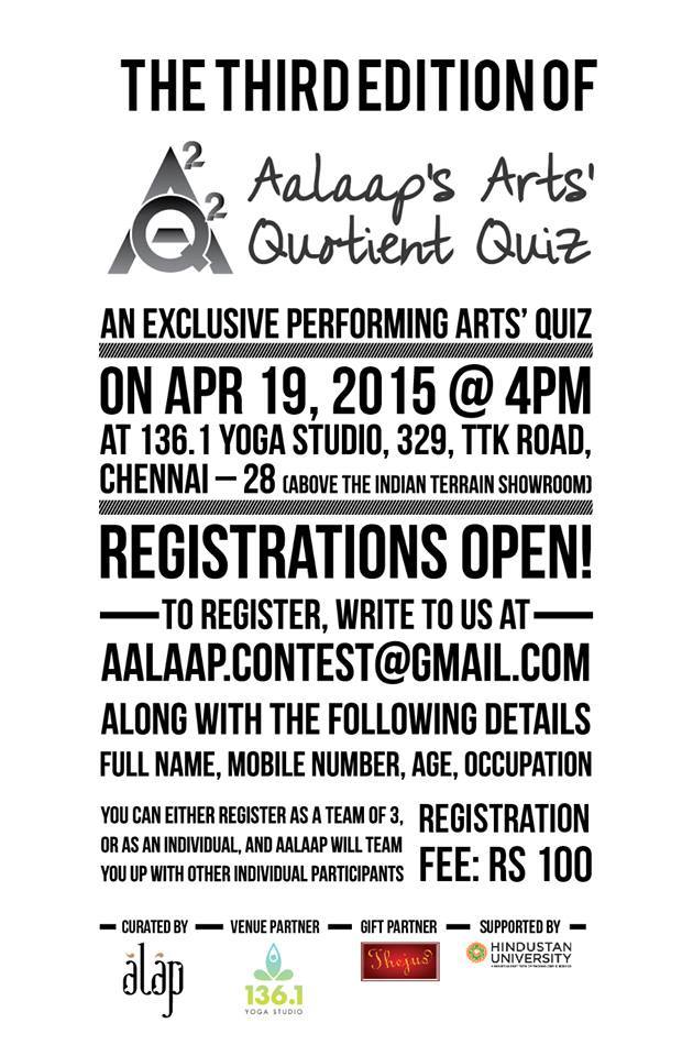 Aalaap's Arts' Quotient Quiz 3rd Edition flyer - Apr 19, 2015 at 136.1 Yoga Studio, TTK Road, Chennai